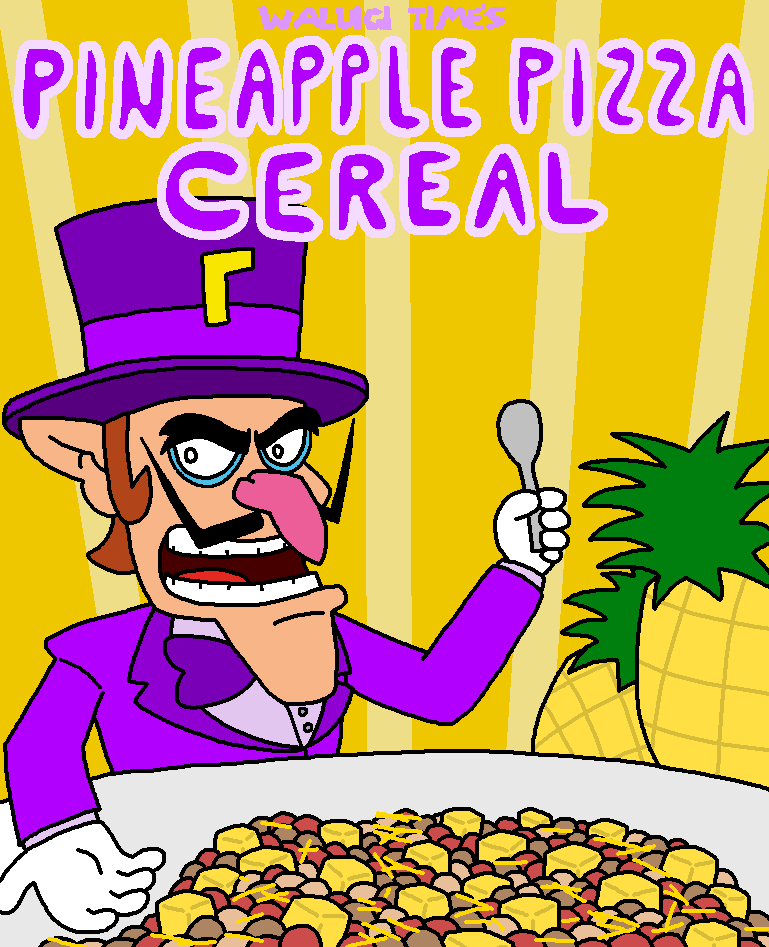 WTPineapplePizzaCereal.png
